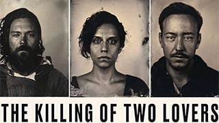 The Killing of Two Lovers